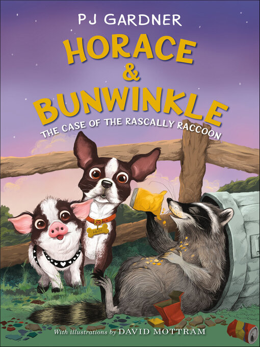 Title details for Horace & Bunwinkle by PJ Gardner - Available